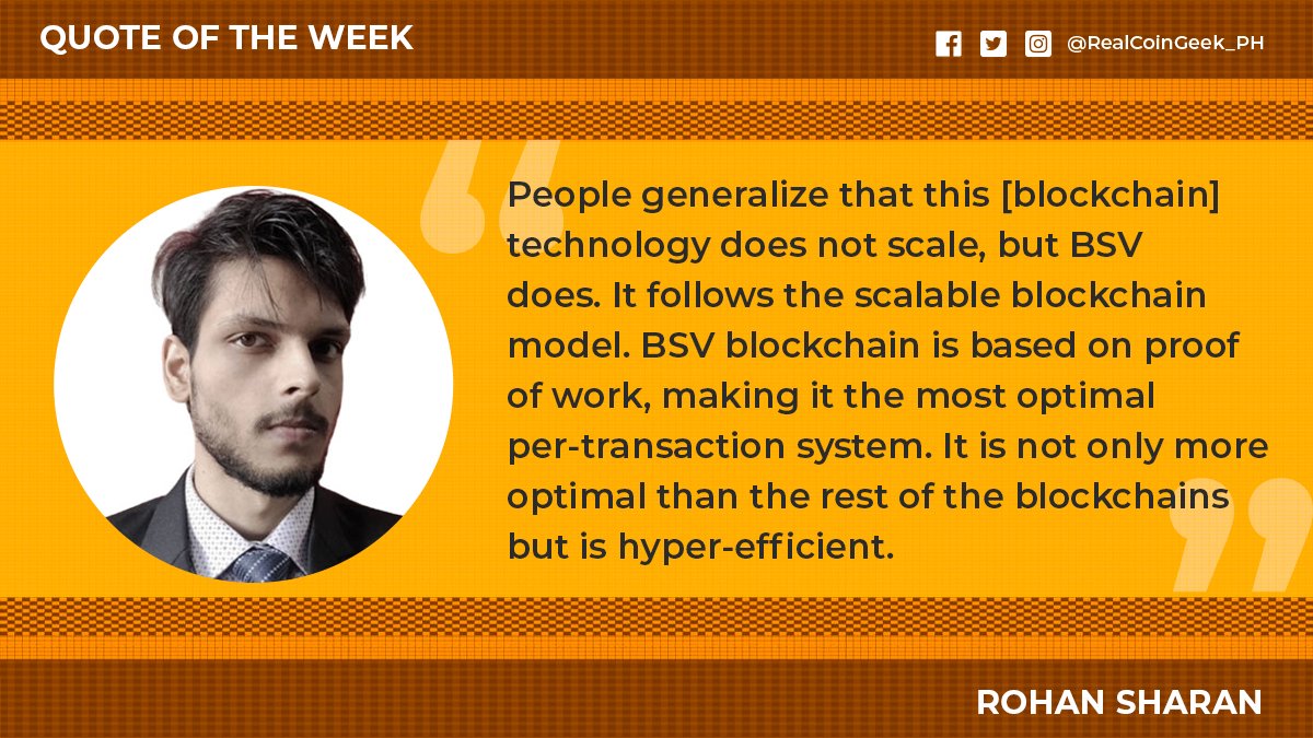 Ang ating #SabadoQuotes ay galing sa Bitcoin Association Ambassador ng India at Founder ng Timechain Labs, Rohan Sharan. 

#QuoteoftheWeek #QuotableQuotes #BSV #Blockchain
