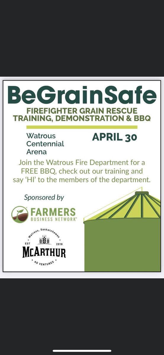 Come down to the Watrous rink for a burger today and teach the kids about grain safety and the dangers of grain! There will be live demonstrations of a grain rescue simulation with our local fire department showing the dangers of grain entrapment. #begrainsafe @planfarmsafety