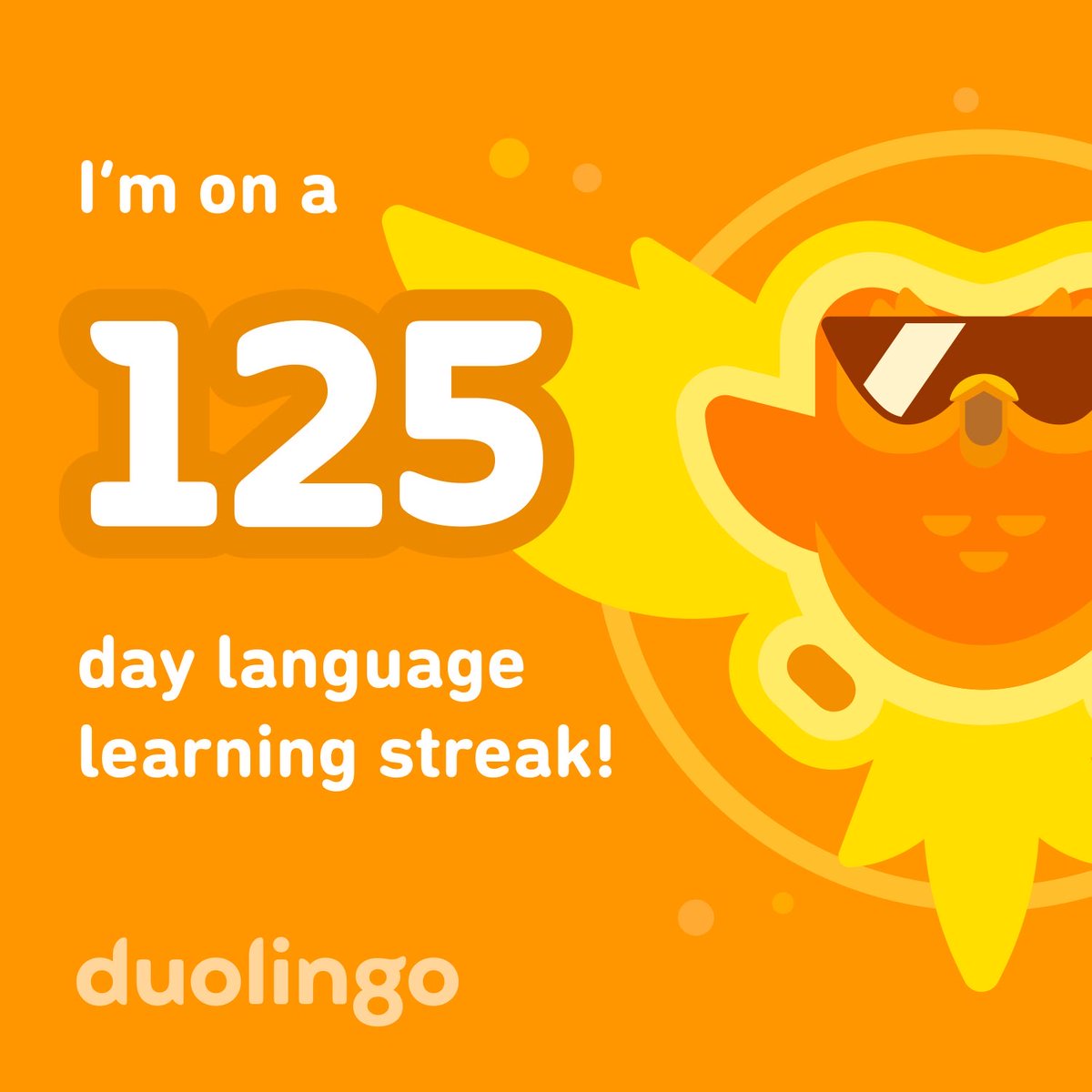I’m on day 125 of learning Japanese on Duolingo!