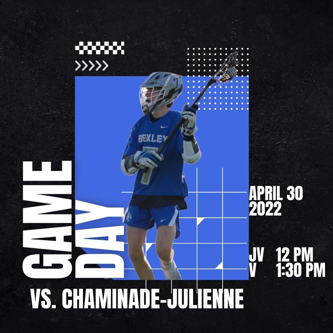 🚨GAMEDAY🚨

📅 Saturday, April 30
🆚 Chaminade-Julienne
📍 Chaminade-Julienne
⏰ 12 PM - JV
⏰ 1:30 PM - Varsity
