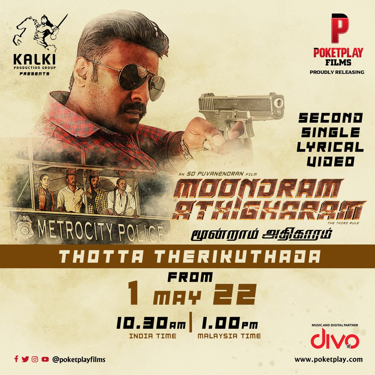 divomovies's tweet photo. #ThottaTherikuthada, the second single from #MoondramAthigharam is releasing tomorrow at 10.30 AM(India) & 1PM(M’sia) on @divomusicindia YT Channel ✨
#BalanRaj #Jagathees #SDPuvanendran #மூன்றாம்அதிகாரம் #PoketPlayFilms #KalkiProductionGroup #DivoMusic https://t.co/UCQWvYAHKR