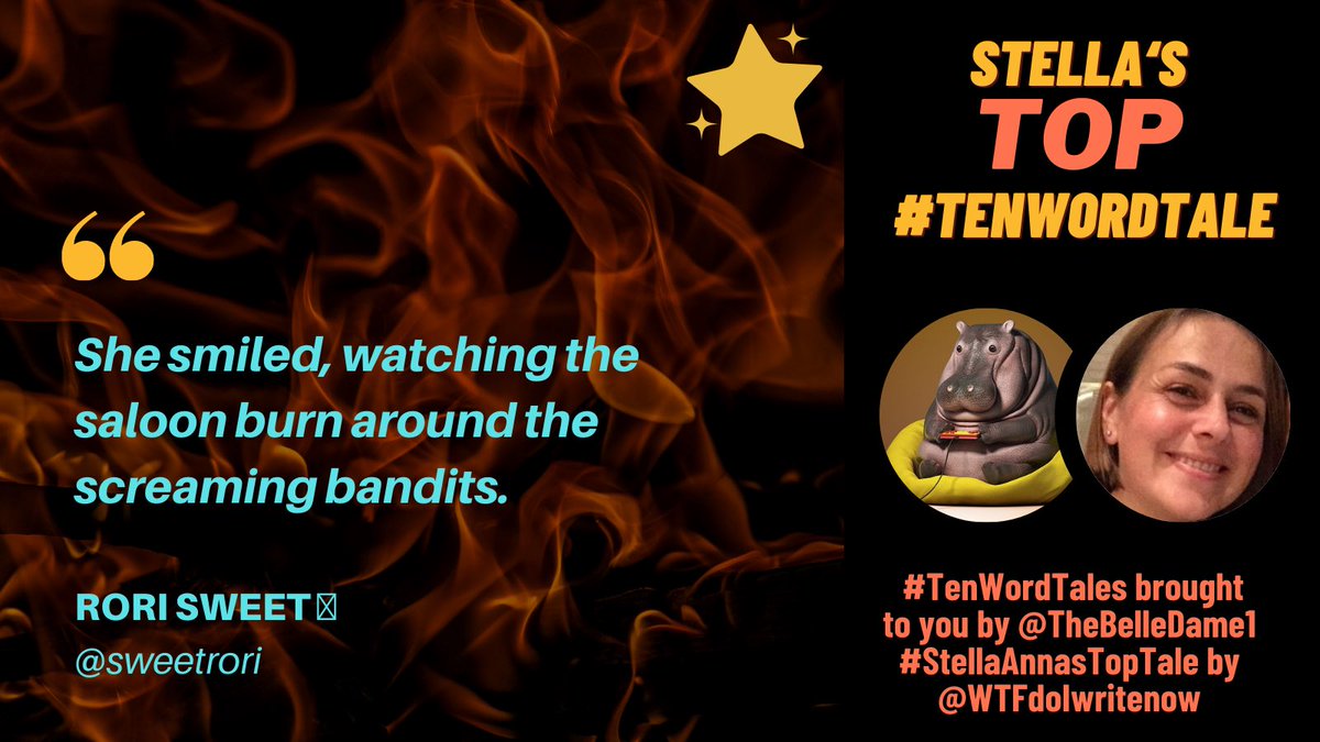 wtfdoiwritenow's tweet photo. This week’s winner of #StellasTopTale part of #TenWordTales is the mischievous @SweetRori! She’s on fire this week, but I’m not so sure about the sweet part … 🔥🔥🔥 https://t.co/FfjteSmdRN