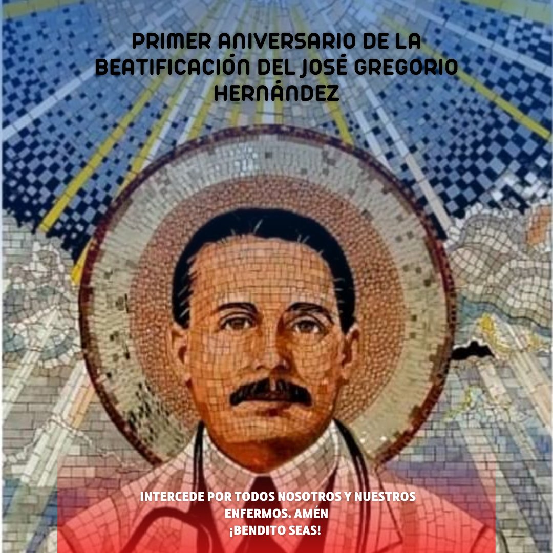 GUSTAVOVIDENTE's tweet image. 1 año #Beato #JoseGregorioHernandez #NuestroSanto #Venezuela #Amen #GustavoVidente 
📸Cortesia