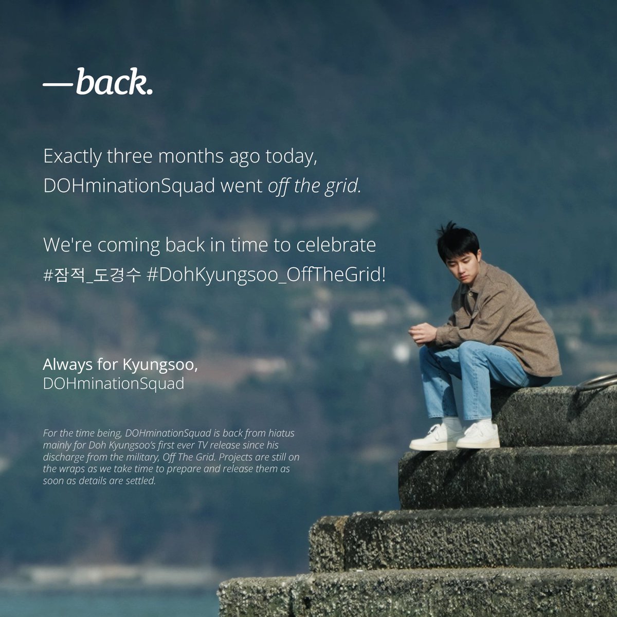 DOHSquad's tweet photo. …and, we’re back! ✨

Exactly three months ago today, DOHminationSquad went off the grid. Now, we're coming back in time for #잠적_도경수 #DohKyungsoo_OffTheGrid!

Thank you for patiently waiting! 💖🌹

#엑소디오 #도경수 #DO(D.O.) #DOHKYUNGSOO #KYUNGSOO @weareoneEXO https://t.co/JQKDG1W2pF