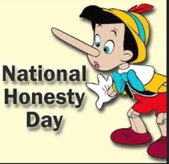 #HonestyDay in #USA, not for the government I think, when #Dishonesty is like the air they breath
#VamosConTodo 
#CubaViveYTrabaja