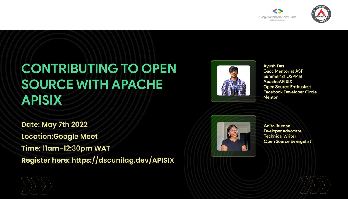 gdsc_unilag's tweet photo. GDSC UNILAG in partnership with Apache APISIX🥳

Topic: Contributing to Open Source with Apache APISIX

Apache APISIX is a top-level project under the Apache Software Foundation built as a cloud-native microservices API gateway that delivers ultimate performance and security. https://t.co/Y0Z7kPzAXD
