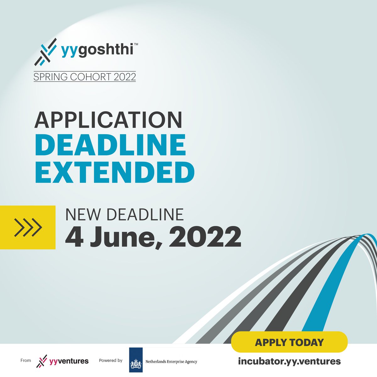 ⏳ Deadline extended for the YY Goshthi Incubation Program!  

We are still on the lookout for promising entrepreneurs to join the Spring 2022 cohort. 

Learn more and apply: incubator.yy.ventures today! 

#YYGoshthi #Spring2022 #Incubation #EarlyStage #SocialBusiness