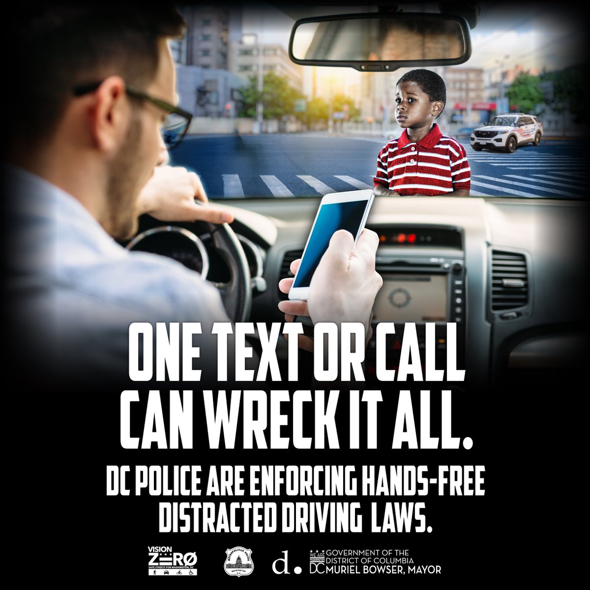 #DC’s hands-free law saves lives. Never use a phone while driving without a hands-free device. One text or call could wreck it all. #VisionZeroDC #DistractedDriving