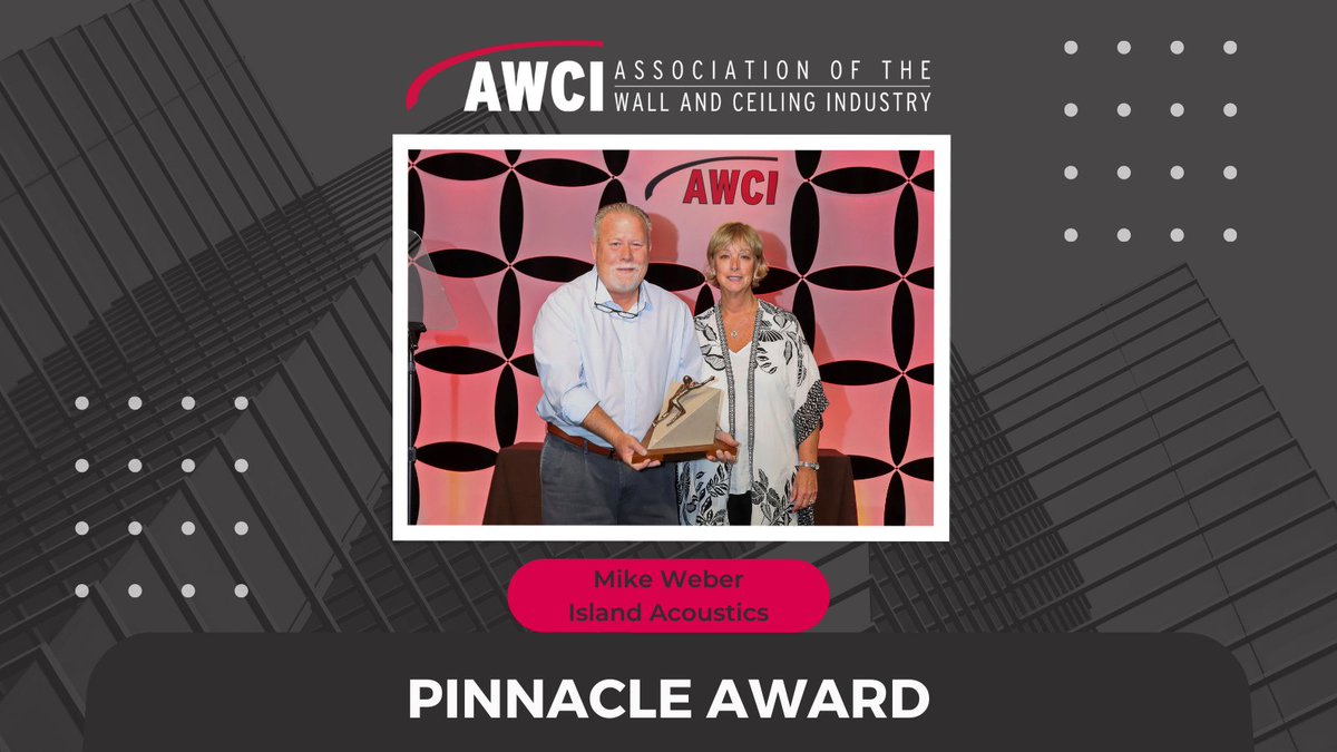 AWCI_INFO's tweet photo. We presented our Pinnacle Award to Mike Weber (Island Acoustics) for his ongoing contributions to the wall &amp; ceiling industry. Mike was joined by his family at AWCI’s Convention to celebrate his achievements &amp; peer recognition. #Award #AWCI22 #leadership #Excellence #AWCICon22 https://t.co/oGSCk6Addy