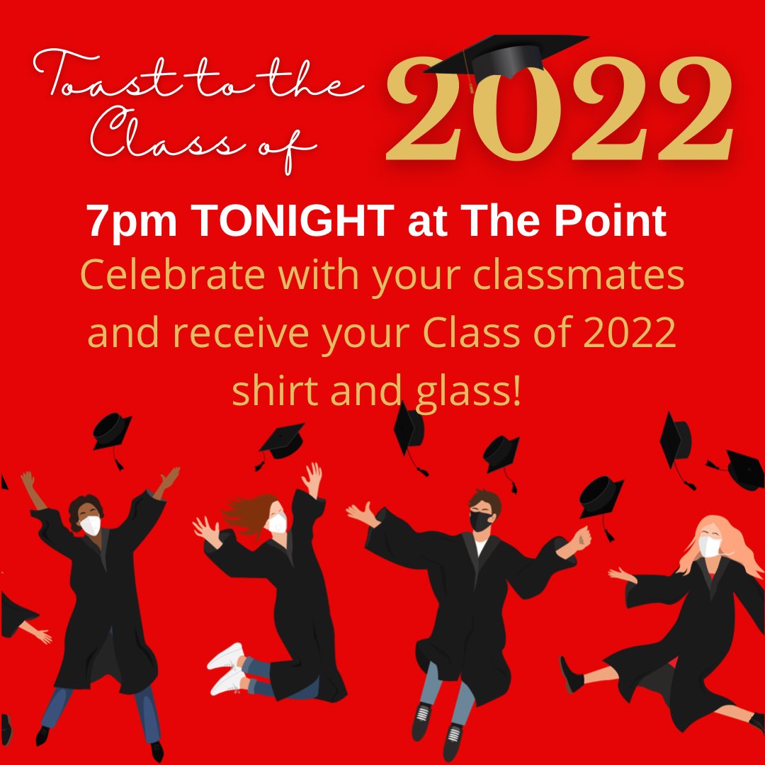 OtterbeinCSI's tweet photo. Seniors we can’t wait to see you at The Toast to the Class of 2022 TONIGHT at 7pm at The Point - Celebrate with your classmates and receive your Class of 2022 shirt and glass! https://t.co/Lsj7RIOUDD