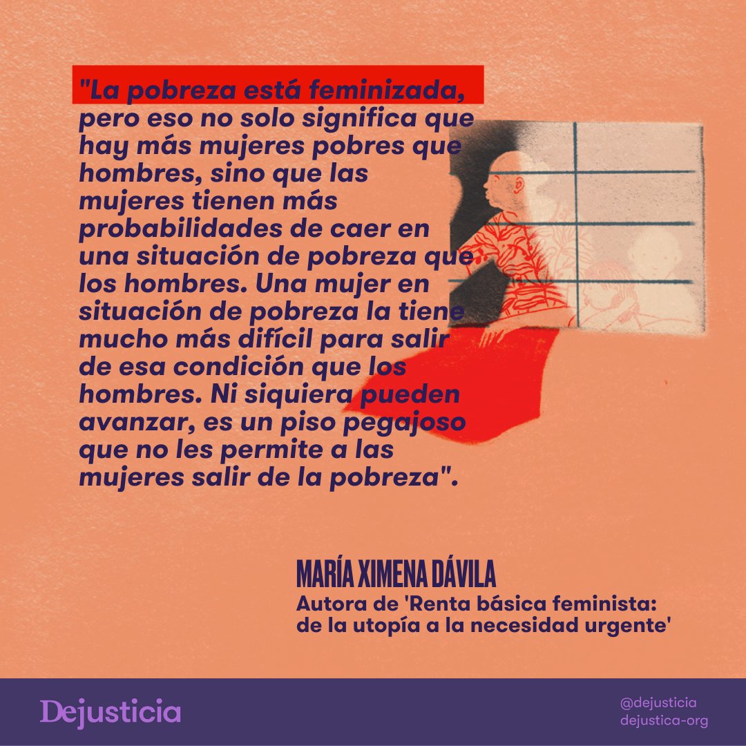 Dejusticia's tweet photo. La investigadora María Ximena Dávila @mariaxdavila hace énfasis en cómo la pobreza se profundiza en las vidas de mujeres pobres y se convierte en una condición de la que es difícil de salir. https://t.co/avQ49pO9OP