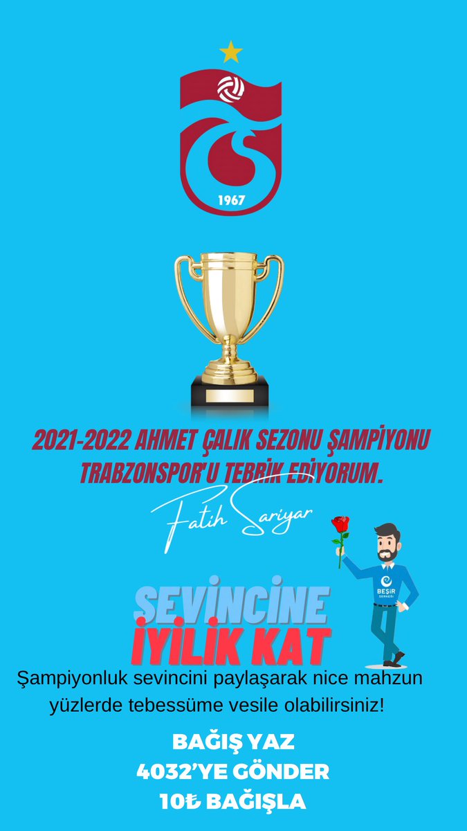 FatihSariyarTR's tweet photo. Süper Lig 2021-2022 Ahmet Çalık Sezonu şampiyonu #Trabzonspor'u tebrik ediyorum.

#SampiyonTrabzonspor taraftarından bir ricam var!

Şampiyonluk sevincini paylaşarak nice mahzun yüzlerde tebessüme vesile olabilirsiniz! 

Bağış yaz 4032’ye gönder 10₺ bağışta bulun. https://t.co/Lw3g3eVkuw