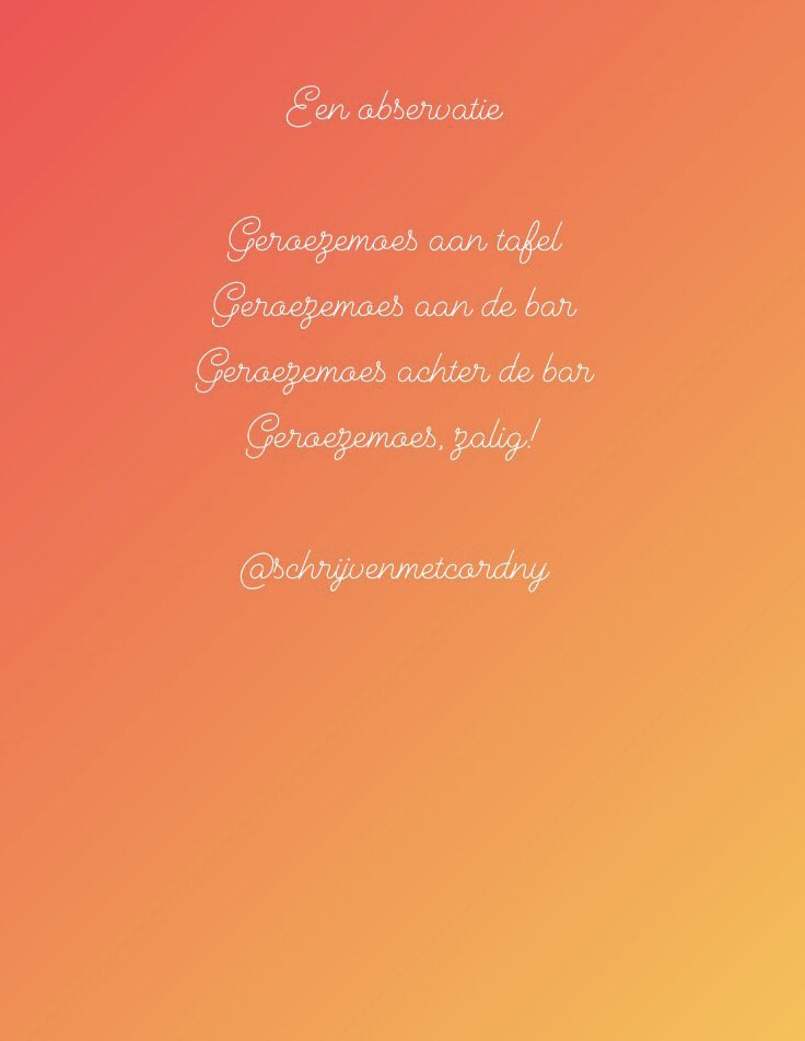 Een observatie

Geroezemoes aan tafel
Geroezemoes aan de bar
Geroezemoes achter de bar
Geroezemoes, zalig!

#schrijven #oss #horeca