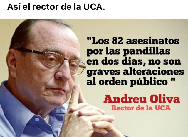 Roswalcsj1's tweet photo. Señores de la @UCA_ES ya va siendo hora de que revisen el estado de salud mental de su Rector, sera estado senil o higado puro en contra del presidente @nayibbukele , como que 82 salvadoreños asesinados no son importantes, ahhh olvidaba que el es Español, que le vamos a importar https://t.co/T2oXsoP5w6
