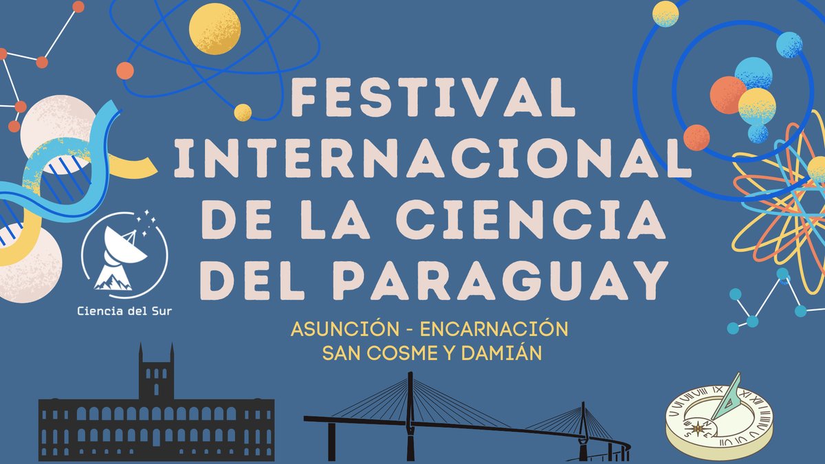 SurCiencia's tweet photo. En conmemoración por los cinco años de Ciencia del Sur, nuestro medio organizará el Festival Internacional de la Ciencia del Paraguay 2022. El evento se hará en Asunción, Encarnación y San Cosme y Damián del 14 al 22 de mayo.
Inscribite aquí https://t.co/ebntnIyXDl
#cienciapy https://t.co/lTYI8BV0ol