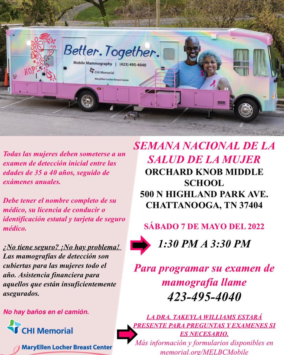 Join us NEXT SATURDAY AT ORCHARD KNOB MIDDLE SCHOOL!
We will be able to kick off National Women’s Health Week one day earlier on Saturday, May 7 by getting a free mammogram provided by CHI Memorial Health. CHI’s Mammography Mobile Coach between 1:30 pm – 3:30 pm.