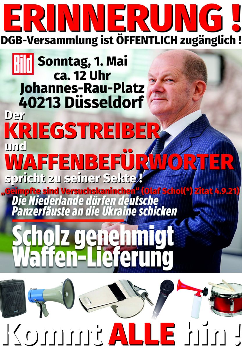 LinkerRechter's tweet photo. Morgen ist #Arbeiterkampftag - Kaum eine bessere Gelegenheit, den #Arbeiterverrätern persönlich die Meinung zu geigen! #TagderArbeit #DUS0105 #Düsseldorf #Scholz https://t.co/Eu6r8eZVyo