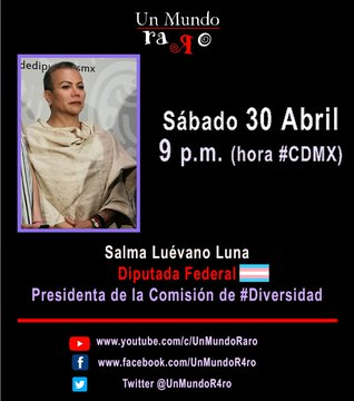 MarchacontraDis's tweet photo. #28M 

Las disculpas de #Quadri.
Esta noche en @UnMundoR4ro 9 p.m.

@SalmaLuevano 
#DiputadaFederalTrans 🏳️‍⚧️
Presidenta de la Comisión de #Diversidad 
en la #Cámara de @Mx_Diputados 

Youtube: https://t.co/8ZgwzIFfeU https://t.co/vSFKKP2Ysf