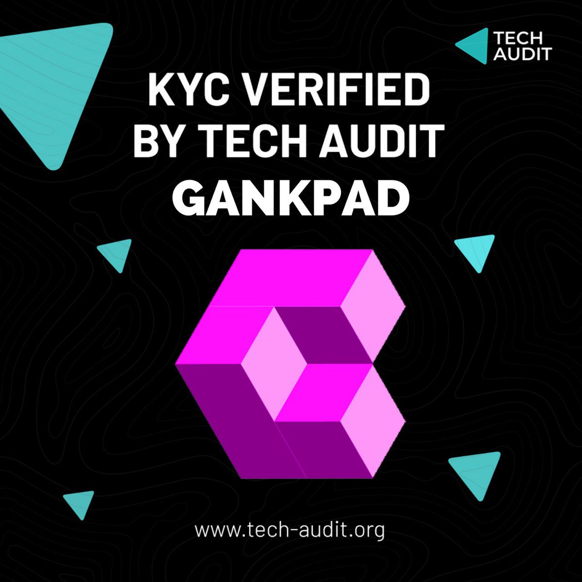 We are happy to announce that our team has been KYC verified by TECH AUDIT !

More info on :
tech-audit.org

#gankpad #gankarmy #bsc #KYC