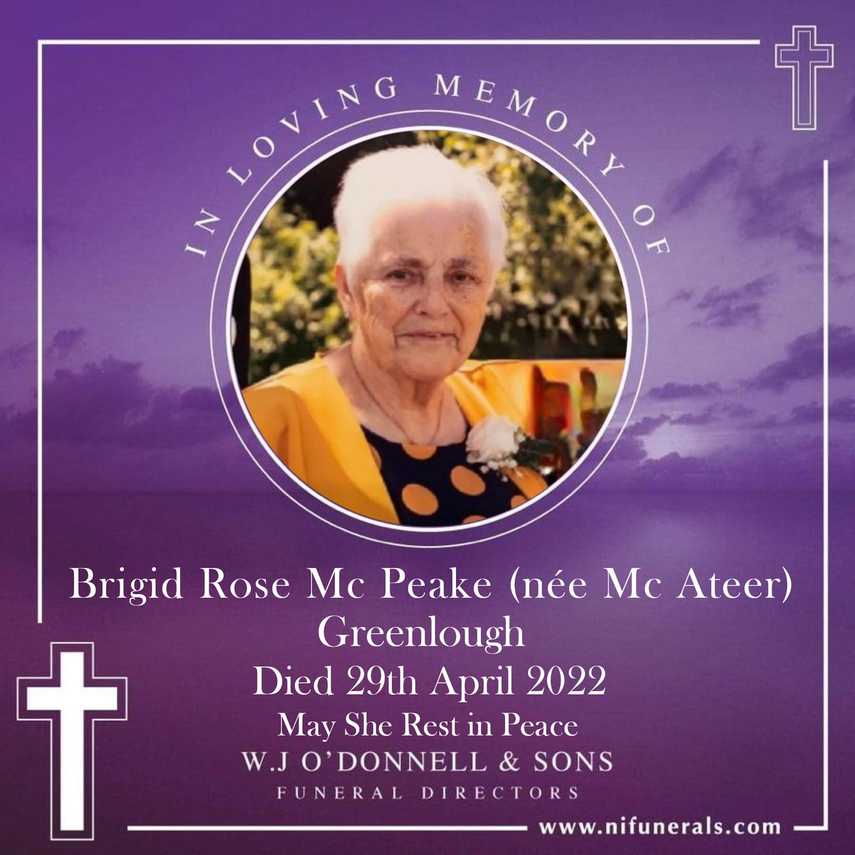 wj_odonnellFD's tweet photo. ~ #Updated 𝐅𝐮𝐧𝐞𝐫𝐚𝐥 𝐀𝐫𝐫𝐚𝐧𝐠𝐞𝐦𝐞𝐧𝐭𝐬 for Mrs Brigid Rose Mc Peake (nee Mc Ateer), 32 Mullaghnamoyagh Road, #Portglenone, on 29th April 2022
#RestInPeace 
Please click on the following link for arrangements:https://t.co/gBXzMIZbSX

#coderry #funeralservice https://t.co/yrMJcj48ra