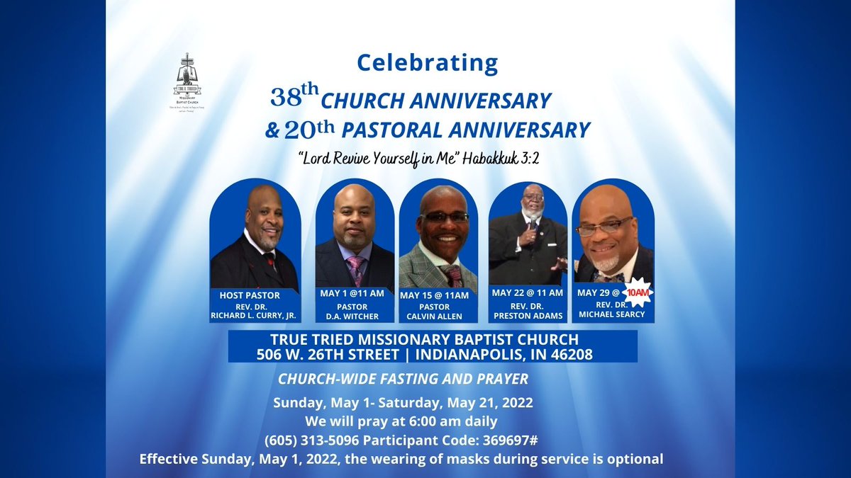 TrueTriedMBC's tweet photo. Stepping into May 2022 - Celebrating and Consecrating.  Join us tomorrow at 11am as we kick off the month celebrating our 38th Church Anniversary with Pastor D. A. Witcher of the Canaan Missionary Baptist Church, Little Rock, Arkansas. https://t.co/oy6T5cyIDH