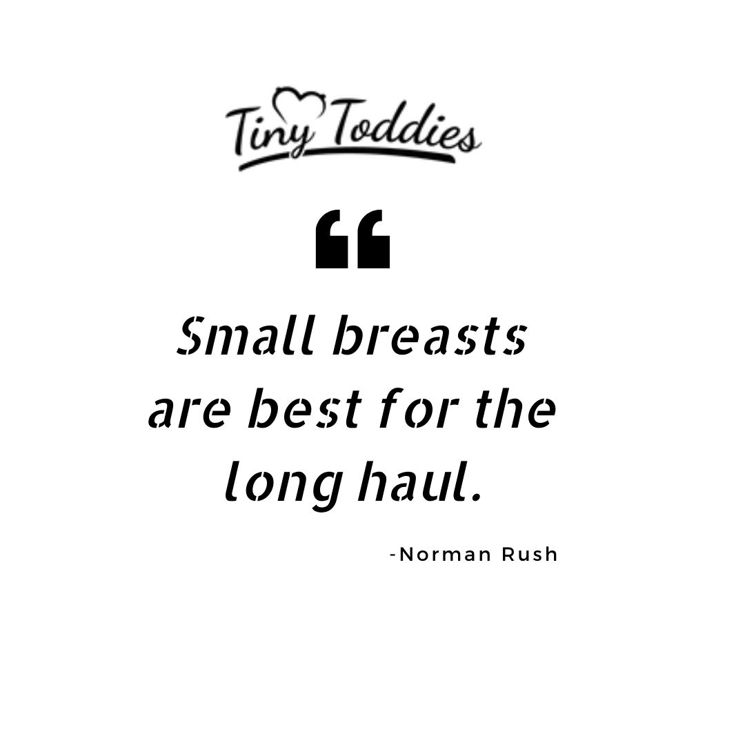 Tiny Toddies on Twitter: "Small breasts are best for the long haul