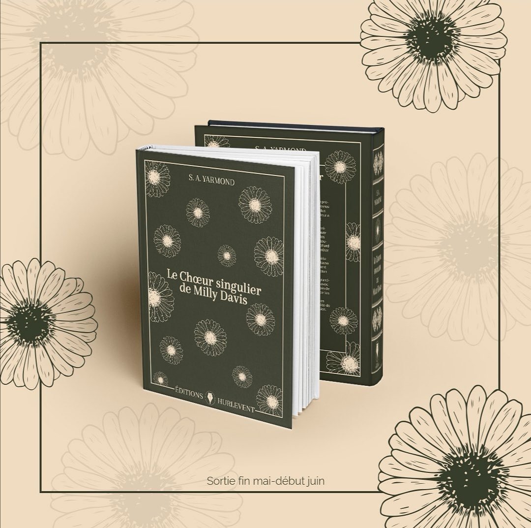 MaisonHurlevent's tweet image. Toute l’équipe des Éditions Hurlevent est heureuse de vous présenter la couverture officielle et le résumé du Chœur singulier de Milly Davis, écrit par S. A. Yarmond, également connue sous le pseudo @mrsbookyarmond sur Instagram.

#maisondédition #livre #litterature #book