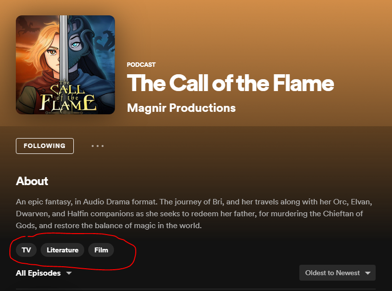 CalloftheFlame's tweet photo. Hey @SpotifyCares. So, for three years my Podcast hasn't been displayed in the right categories. I recently updated it to "Fiction - Drama, Fiction - Comedy, &amp; Arts - Performing Arts" and all podcast platforms reflected this almost immediately... except yours? It still displays: https://t.co/tA1Yo9vaBZ