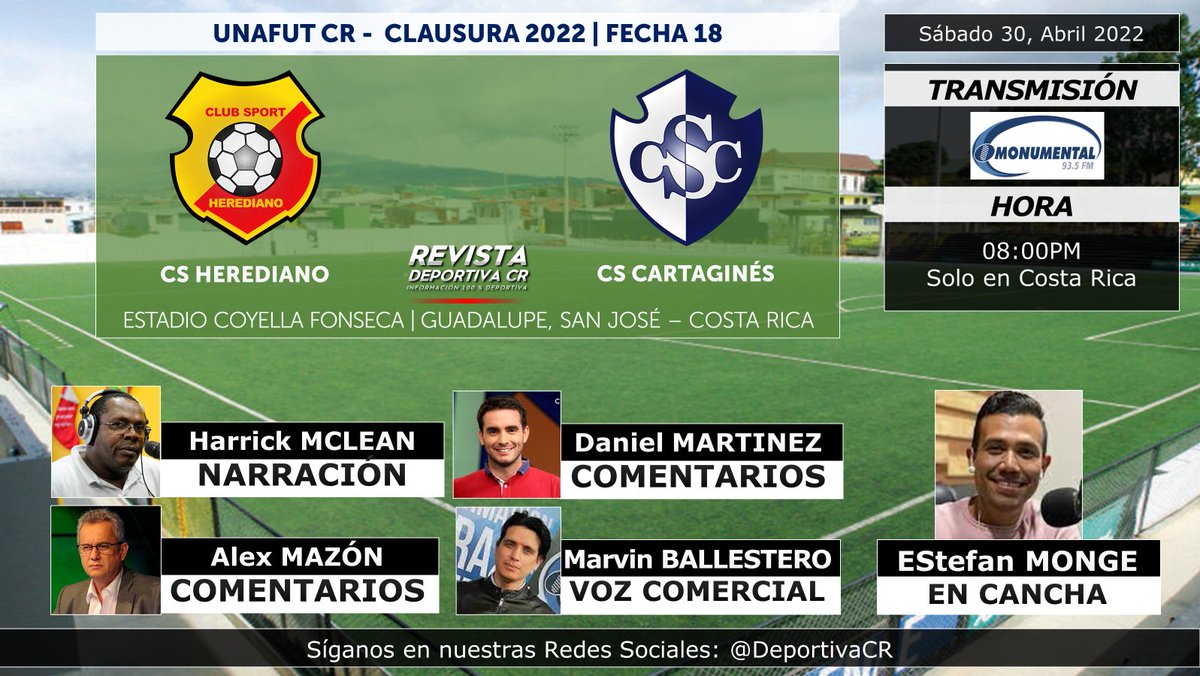 DeportivaCR's tweet photo. 🏆 @UnafutOficial Clausura 2022 | Fecha 18
🇨🇷 @csherediano1921 v @Cartagines 
🎙️ @harrickmclean #AlexMazon @danielmartinezo @EstefanMonge @MarvinBalle 
⏰08:00pm CRC por @RadioMonumental 
🇺🇦🇨🇷 #PrayForUrkraine #CSHvsCSC #DeportivaCR https://t.co/wUFsdsw259