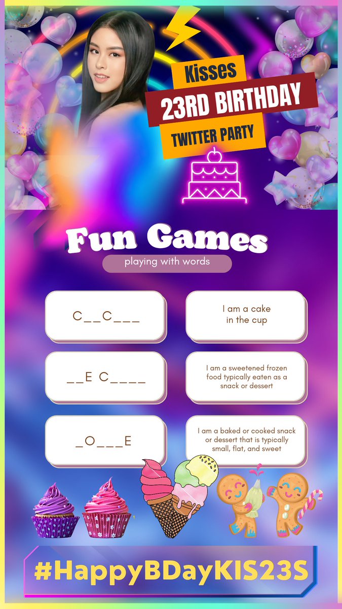 Virtual cake is at nine am. Here's some fun games we can tweet while waiting.

Complete the words.

KISSES XXIII 

#HappyBDayKIS23S