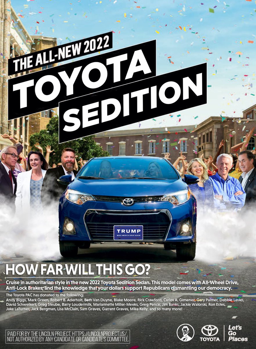 The all-new @Toyota Sedition comes with all wheel drive, anti-lock brakes, and the knowledge that your money goes towards Republicans dismantling democracy. 

Help us spread the word at: bit.ly/3F5AS3S