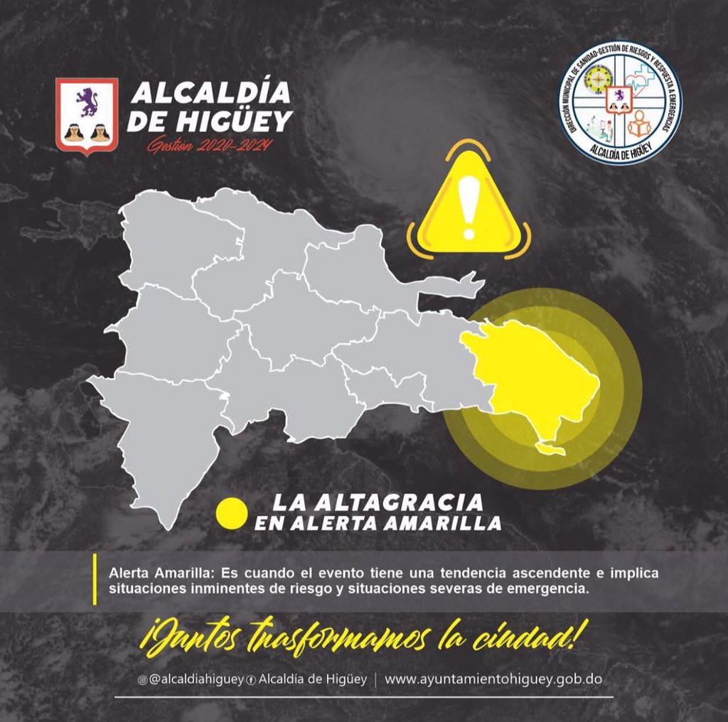 La Altagracia en alerta Amarilla 🟡

#alcaldiadehiguey