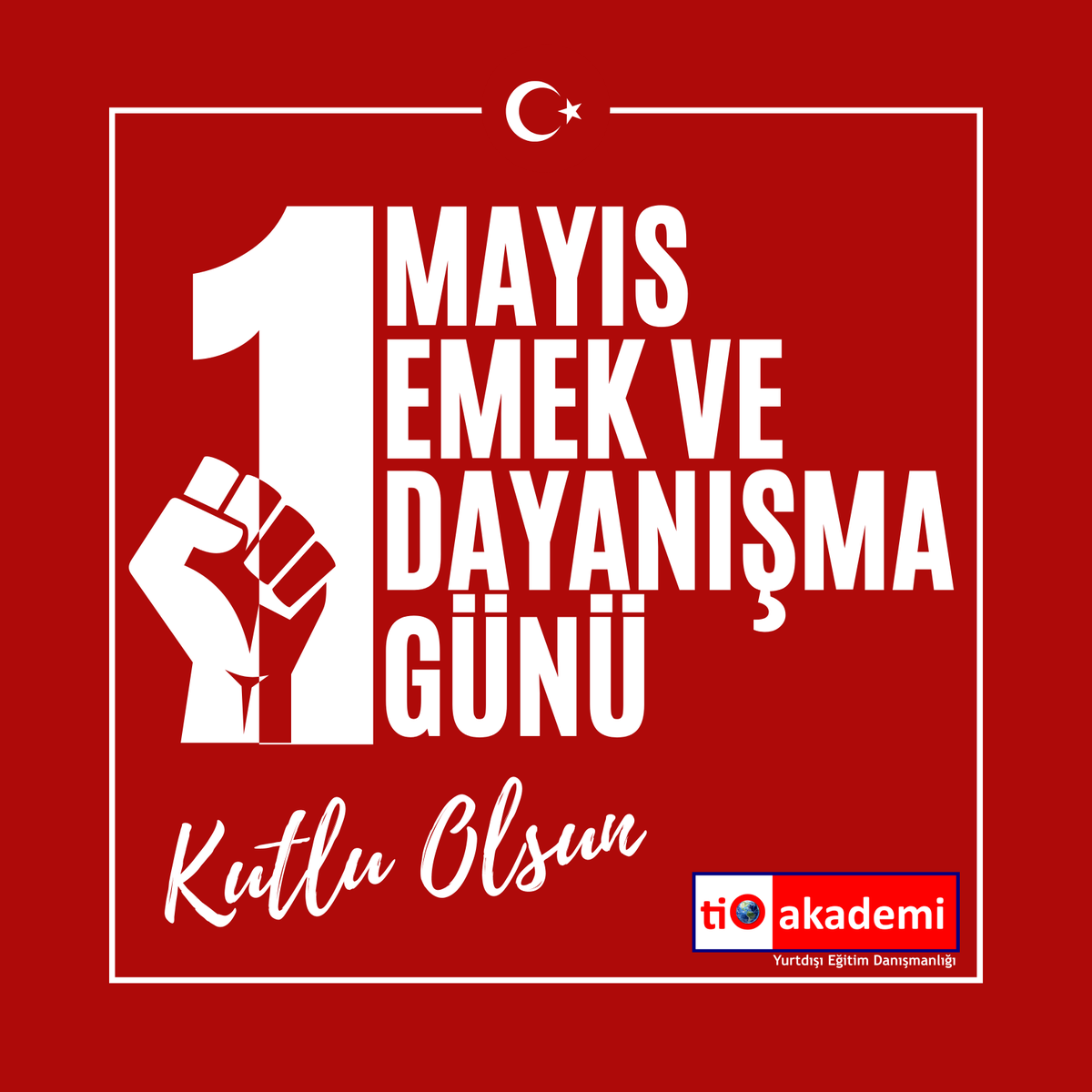 1 Mayıs Emek ve Dayanışma Günümüz Kutlu Olsun. #1mayıs #yurtdisiegitim #yurtdışıeğitim #eğitim #yurtdışı #danışmanlık #üniversite #yükseklisans #doktora #foundation #alevel #onlineeğitim