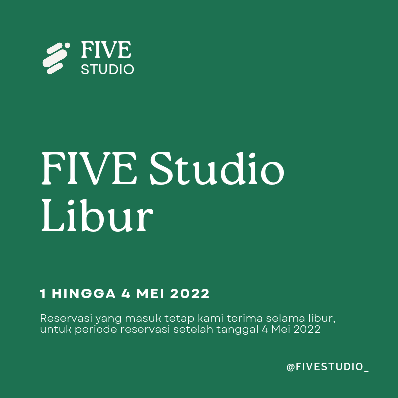 Pengumuman! Five libur 1 hingga 4 Mei 2022