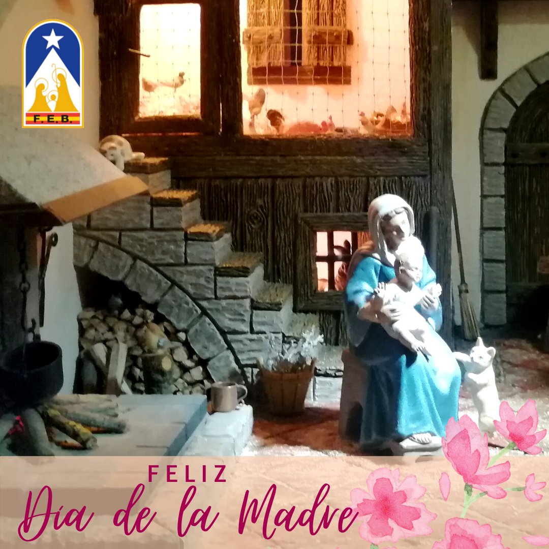 A todas las madres: ¡¡¡FELIZ DÍA!!! #BelenismoPatrimonioHumanidad #Díadelamadre #Felicidadesmamá