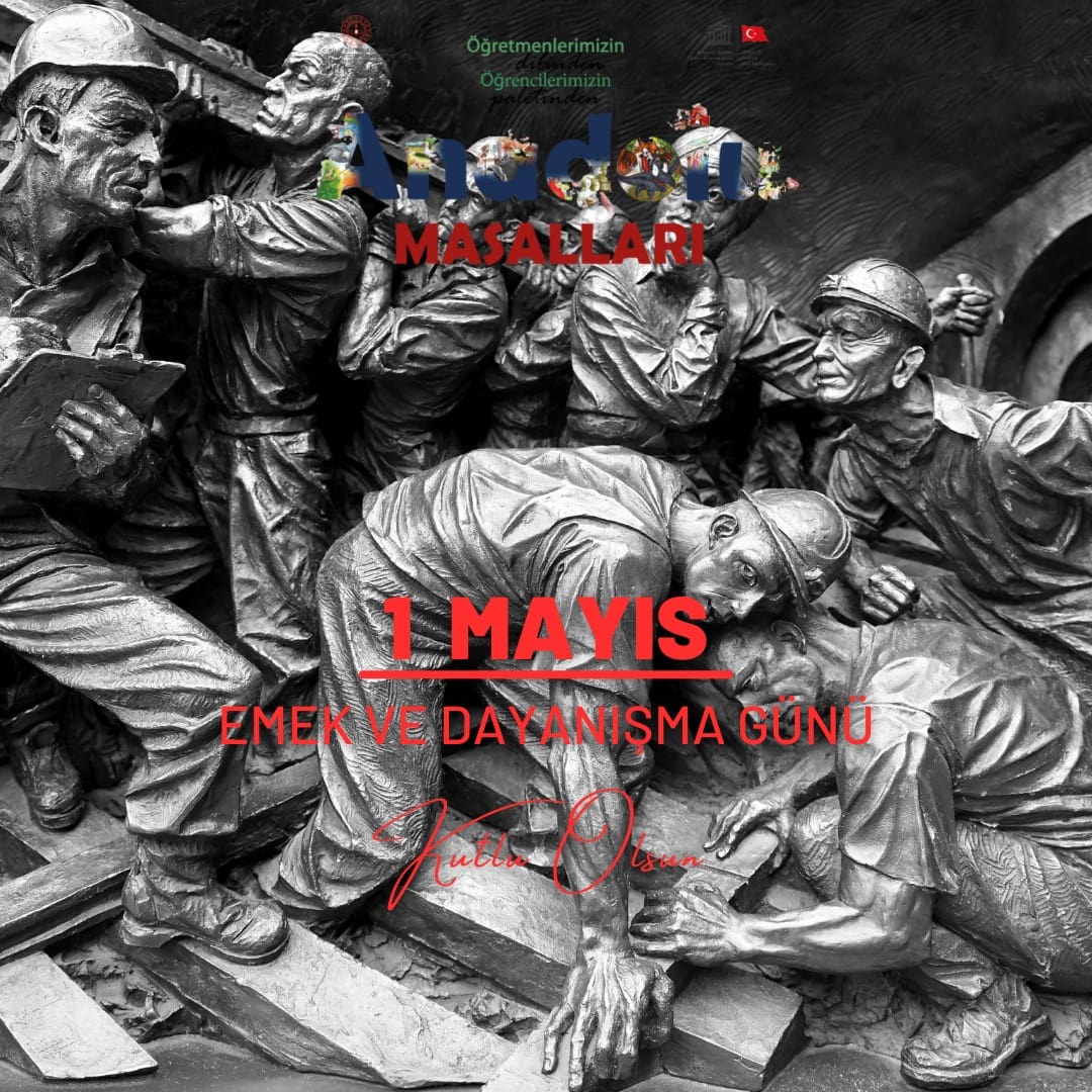 Emeğin ve alınterinin başkenti Zonguldak, kara elmas şehri... Anadolu Masalları Zonguldak ailesi olarak 1 MAYIS Emek ve Dayanışma Gününü kutlarız.
<a href="/tcmeb/">Millî Eğitim Bakanlığı</a> @oygmmeb <a href="/CevdetVural40/">Cevdet Vural</a> <a href="/mtutulmaz/">Mustafa Tutulmaz</a> <a href="/esinkavga/">Esin KAVGA</a> <a href="/zuleyhaaldogan/">Züleyha Aldoğan</a> <a href="/mebanadolumasal/">MEB ÖYGM Anadolu Masalları</a> @il_milli <a href="/TC_Zonguldak/">Zonguldak Valiliği</a> <a href="/_ahmetsatar_/">Ahmet SATAR</a>