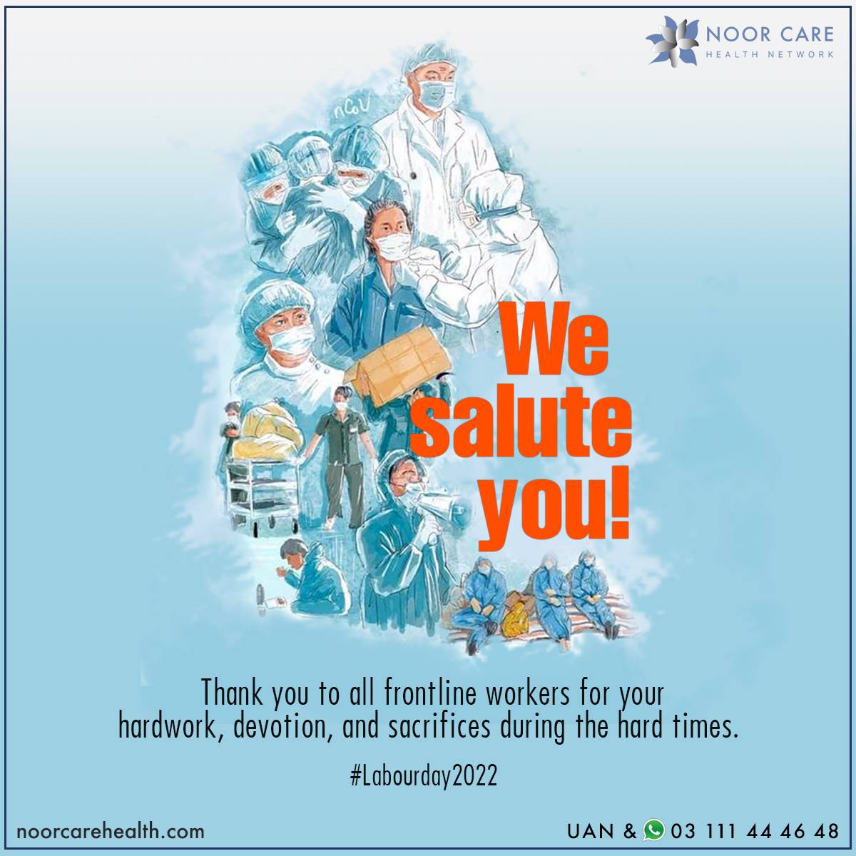 NoorCareHealth's tweet photo. Thank you to all front-line health workers for your handwork and devotion during hard times. 

Noor Care Health Network salutes you! 

#NCHN #Noorcareclinic #noorcarerehab #noorcarehospital #labourday2022 https://t.co/dAY0TCifyO