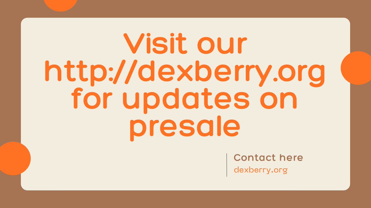 dexberrynetwork's tweet photo. Visit our https://t.co/BrBxVN9YL0 for updates on presale.

More : https://t.co/Cb4oFOp6tW

To enter: @dexberrynetwork

 🟡 follow us
 🟡 retweet, like

#Dexaggregator #NFTCommunity #Launchpad https://t.co/SMJvTpY9Yo