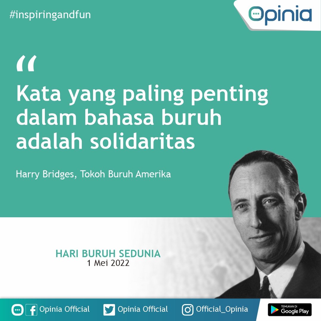 Opinia_Official's tweet photo. Selamat Hari Buruh Sedunia
"Kata yang paling penting dalam bahasa buruh adalah solidaritas."
(Harry Bridges - Tokoh Buruh Amerika)
#mayday #buruh #hariburuh #laborday #opinia #opinian #medsosindonesia #inspiring #fun #idea #artikel #petisi #poling https://t.co/pOl4tdSdys