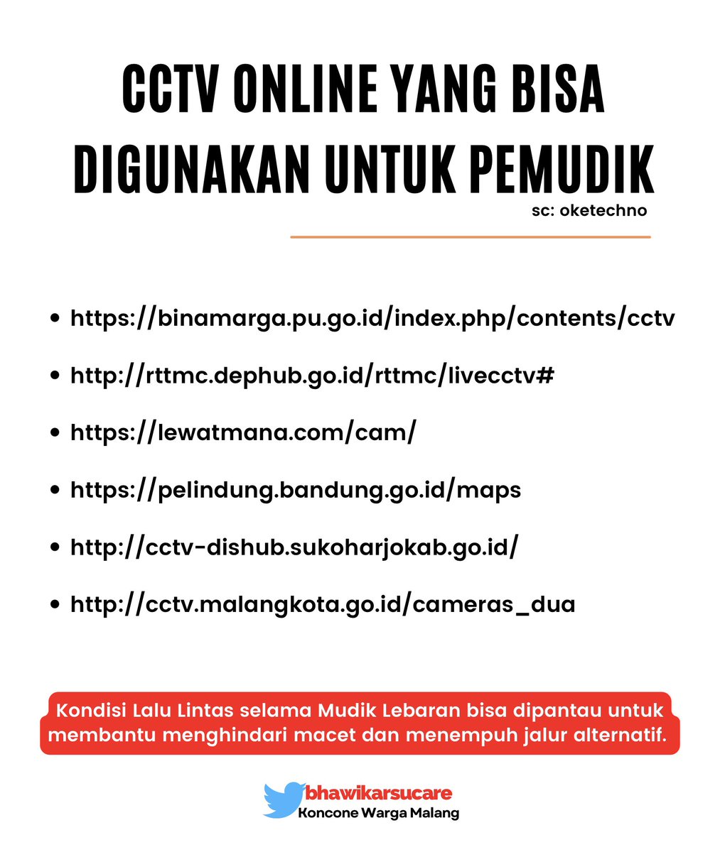 LINK CCTV Online yg bisa dimanfaatkan untuk pemudik. #infomudik 

binamarga.pu.go.id/index.php/cont…

rttmc.dephub.go.id/rttmc/livecctv#

lewatmana.com/cam/

pelindung.bandung.go.id/maps

cctv-dishub.sukoharjokab.go.id

cctv.malangkota.go.id/cameras_dua