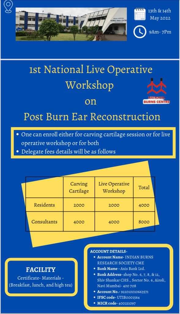nbc_airoli's tweet photo. *Live Operative Workshop on POST BURN EAR RECONSTRUCTION*
May 13 &amp; 14, 2022
9am-7pm
*Venue* 
National Burns Centre, 
Sector 13,Airoli,Navi Mumbai-400798
*Note*
ONLY 20 seats for Cartilage Carving Workshop on first-come-first-basis
RSVP
9820031881,  9833079765
nbcairoli@gmail.com https://t.co/oOclFmFO5t