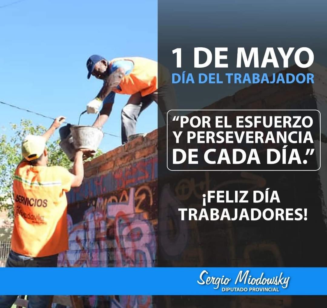 ¡Feliz día del trabajador!