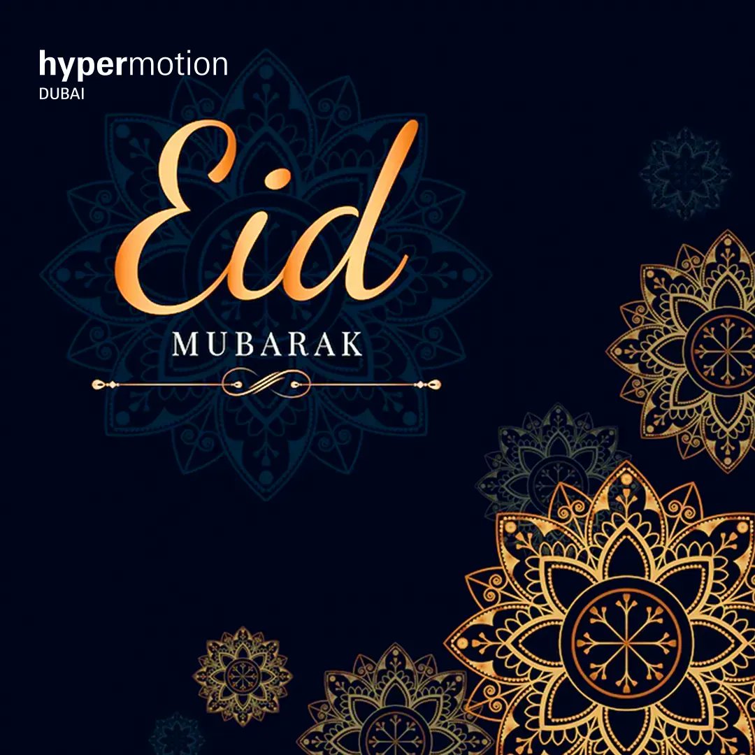 The Hypermotion Dubai Team, wishes you and your family good health, happiness, and prosperity on the blessed occasion of Eid al-Fitr!

#EidAlftr #EidMubarak #EidMubarak2022