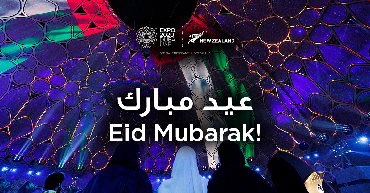 Eid Mubarak! We hope you had a peaceful and blessed holy month  and that you’re spending Eid relaxing with family and loved ones! ✨ #NZatExpo #EidMubarak #Eid