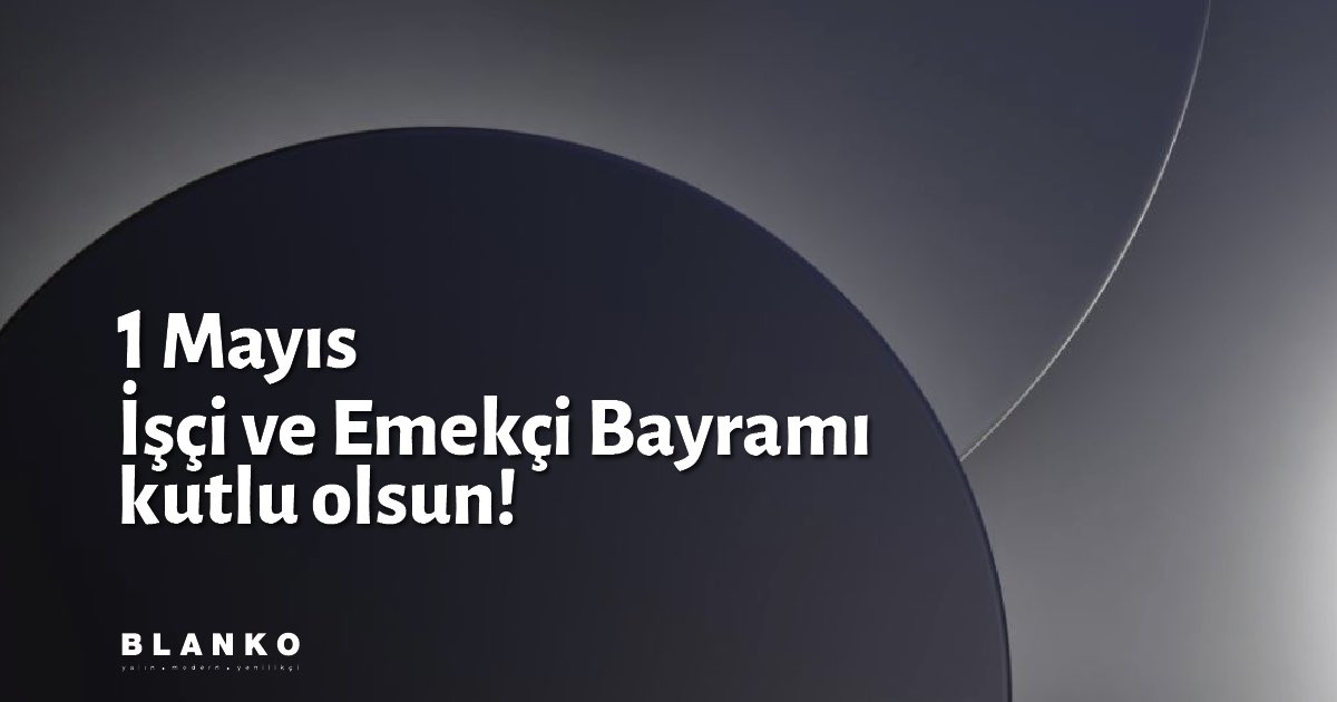 blankoajans's tweet photo. Emeğin bayramı kutlu olsun! #1Mayıs https://t.co/VABQOdPtao
