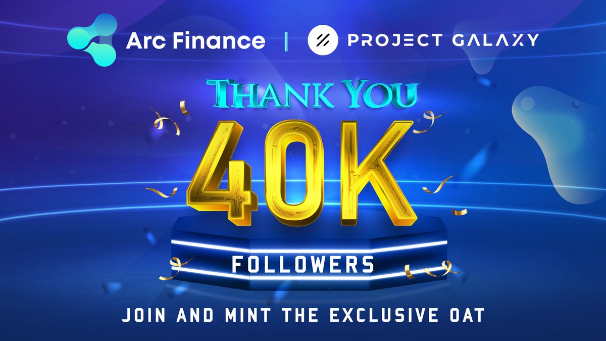Arc__Finance's tweet image. 📢Celebrating the #ArcFinance reaching the 40K followers milestone

🤝Powered by @ProjectGalaxyHQ we are hosting the exclusive OAT #Giveaway  

☑️Complete the gleam tasks to participate!
gleam.io/competitions/z…

🔗 Don&apos;t miss it
galaxy.eco/ArcFinance/cam…

#ProjectGalaxy #AUM