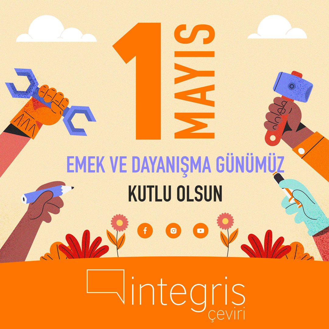 IntegrisCeviri's tweet photo. Emeğiyle hayatımızı güzelleştiren, kolaylaştıran, yaşamaya değer kılan herkesin, hepimizin 1 Mayıs Emek ve Dayanışma Günü kutlu olsun!
#1Mayis #Dayanisma #Emek https://t.co/w5yfrMFzd2