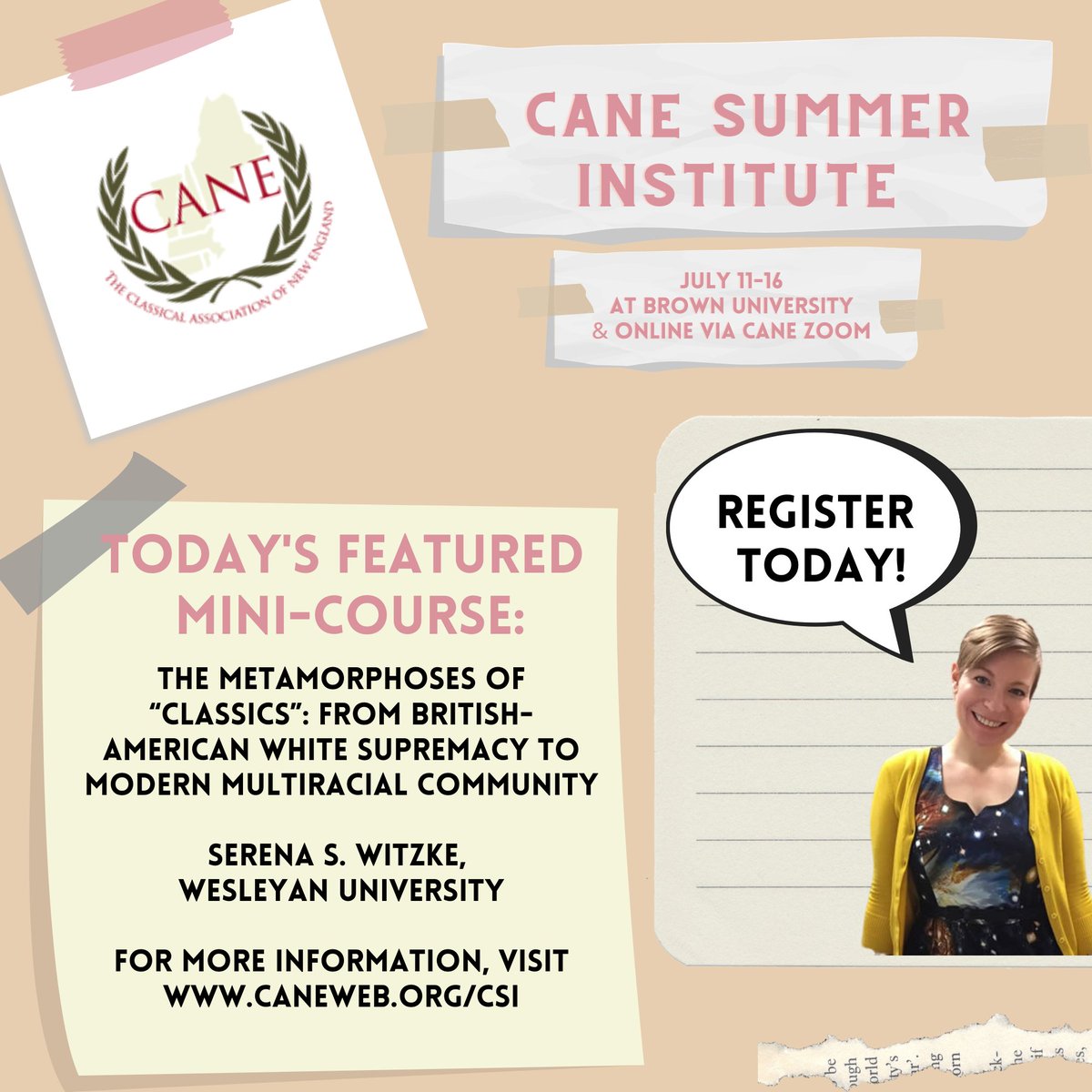 ClassAssnNE's tweet photo. Registration is open for the 2022 CANE Summer Institute! This year's theme: Maiores a(n)d Posteriores: imagining "classical antiquity" into the future with @serenawitzke. For more information, visit https://t.co/JPmVBbyEmF. #ClassicsTwitter #LatinTeach https://t.co/TYpCSPdg0h