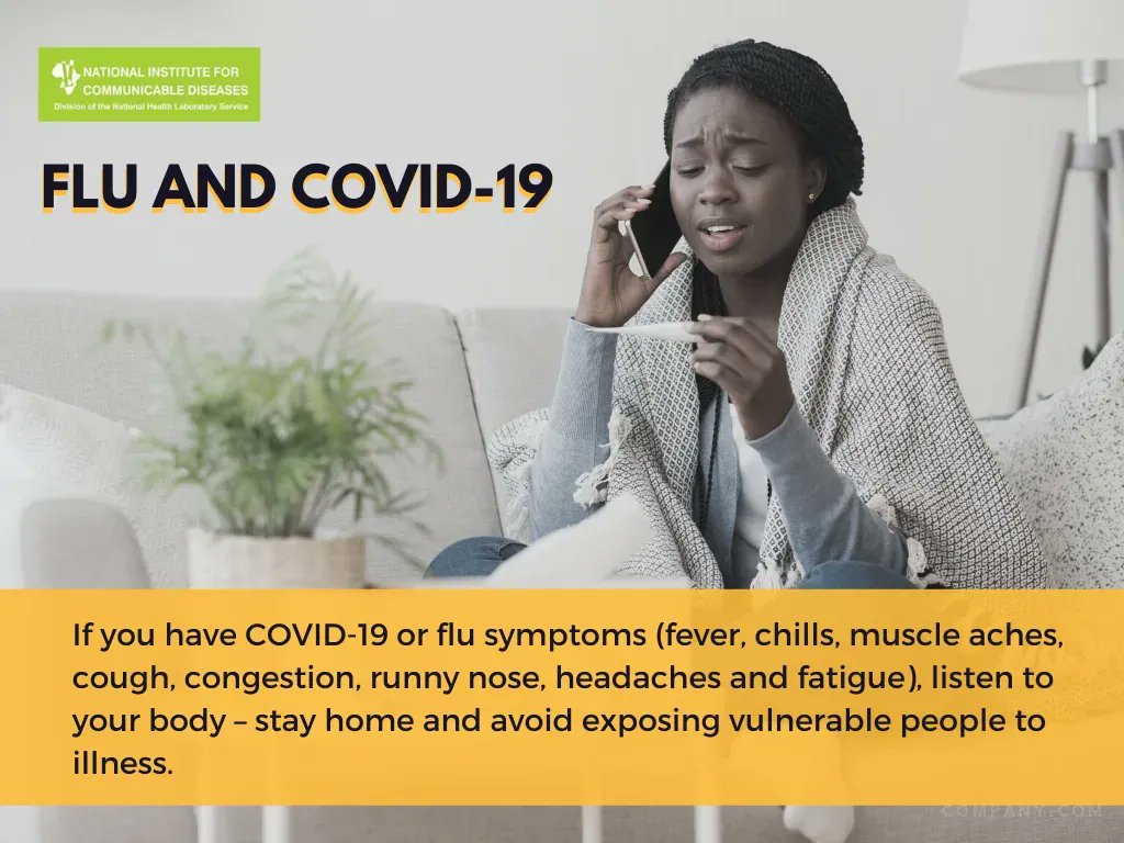 NICD on Twitter "If you have COVID19 or flu symptoms (fever, chills, muscle aches, cough