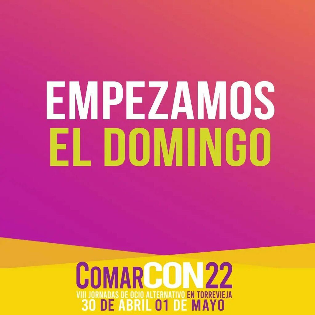 lacomarcon's tweet photo. ARRANCAMOS CON EL DOMINGO.
El horario de hoy 10:00h hasta las 20:00h.
Os esperamos a todos 😍
#Comarcon22
#comarcon
#Torrevieja #comarcontorrevieja https://t.co/6ruLTsoS8Y https://t.co/h984pXgLVl